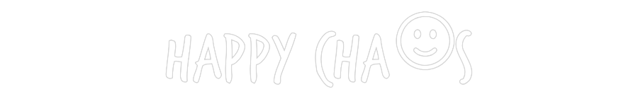 Custom Neon: Happy Chas