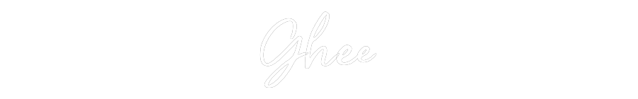 Custom Neon: Ghee
