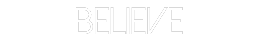 Custom Neon: Believe