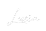 Custom Neon: Lucia