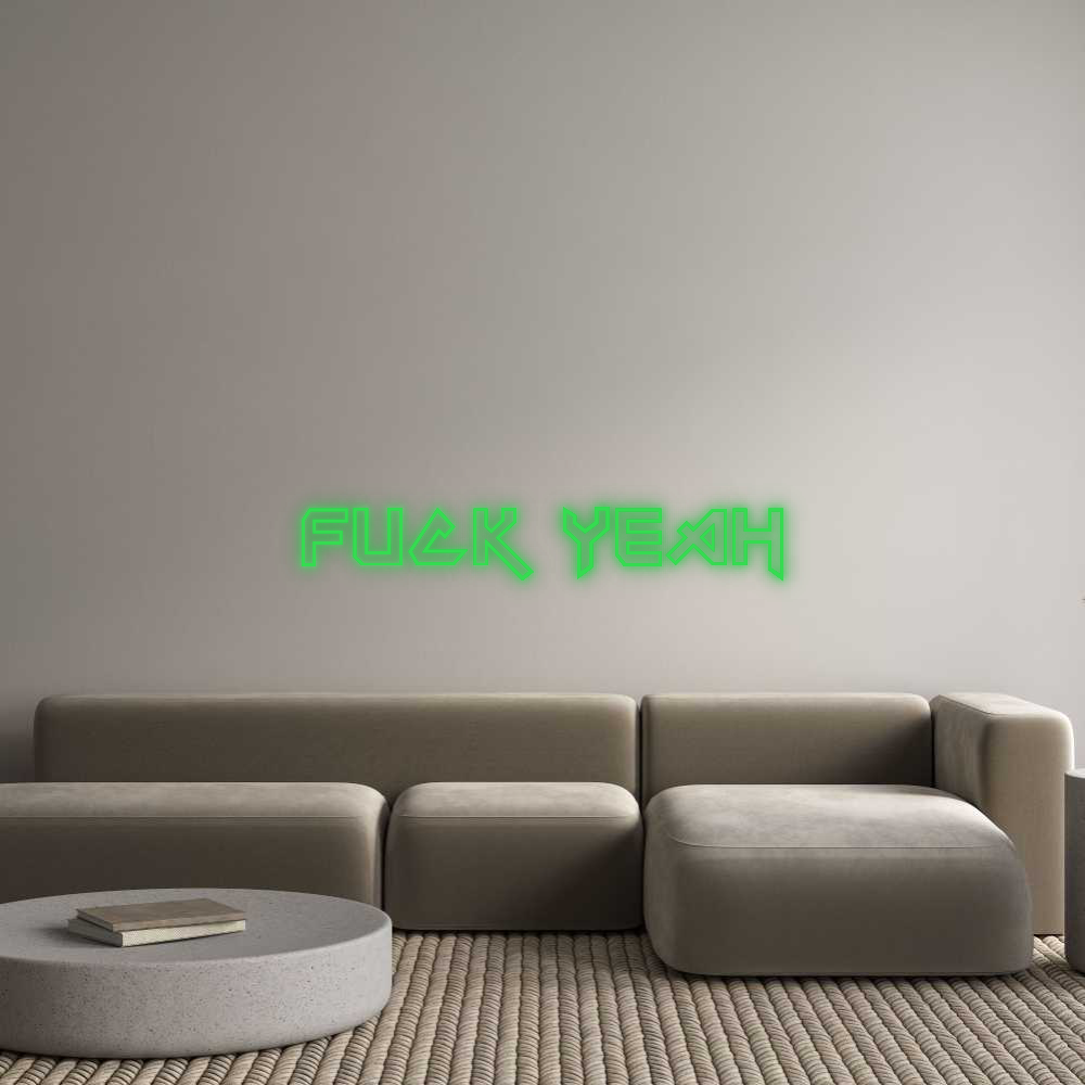 Custom Neon: FUCK YEAH