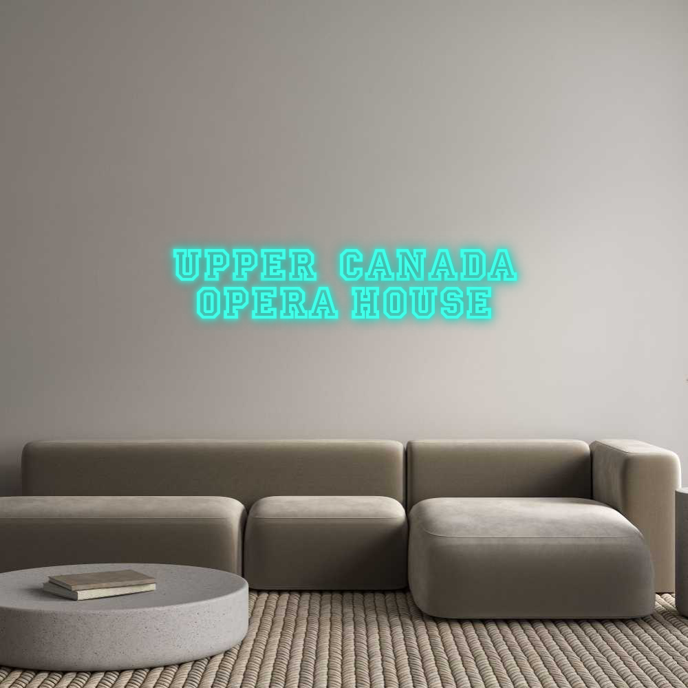 Custom Neon: Upper  Canada...