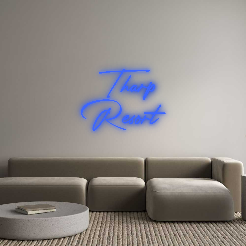 Custom Neon: Tharp 
Resort