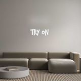 Custom Neon: Try on