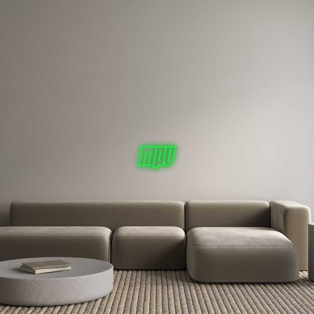 Custom Neon: MPV