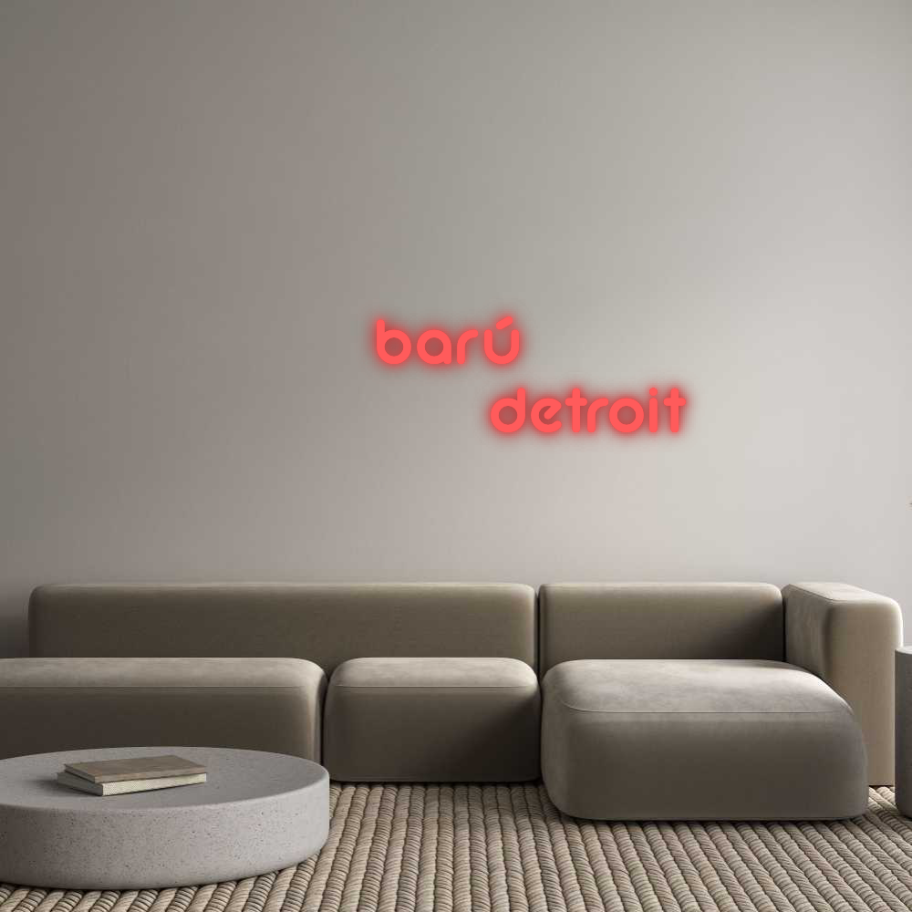 Custom Neon: barú 
      ...