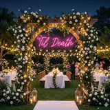 Til Death LED Neon Sign