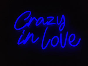 Crazy In Love LED Neon Sign