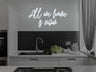 All We Have Is Now LED Neon Sign