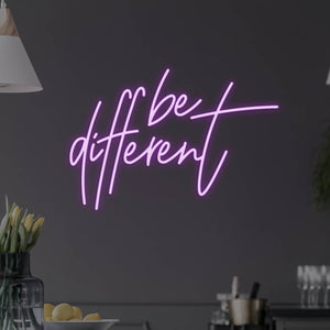 Be Different LED Neon Sign