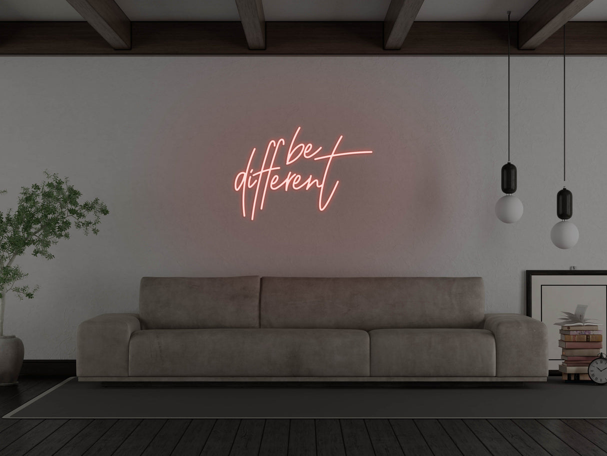 Be Different LED Neon Sign