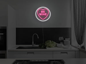 Be Mine LED Neon Sign