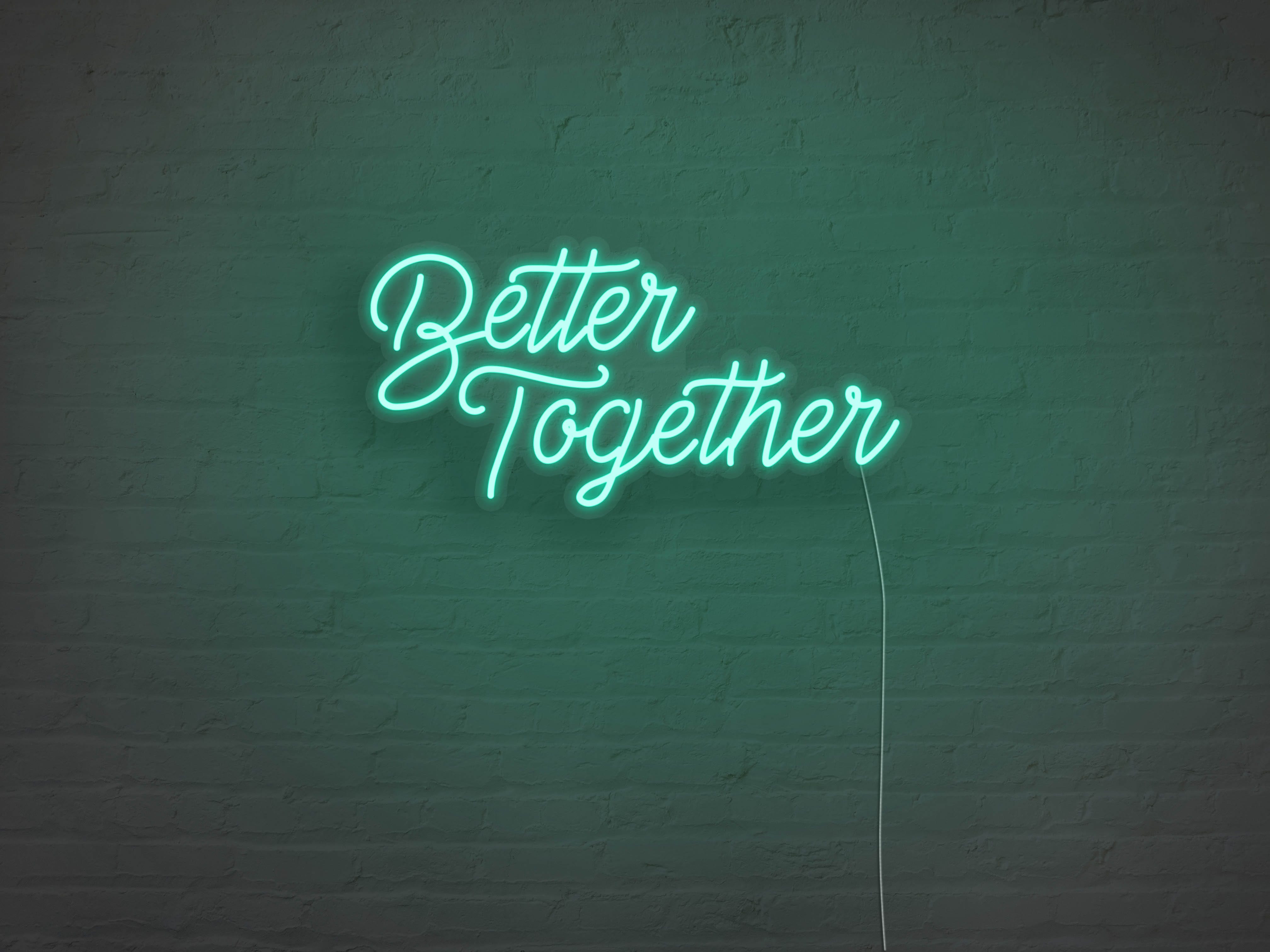 Better Together LED Neon Sign – Neon Mfg.
