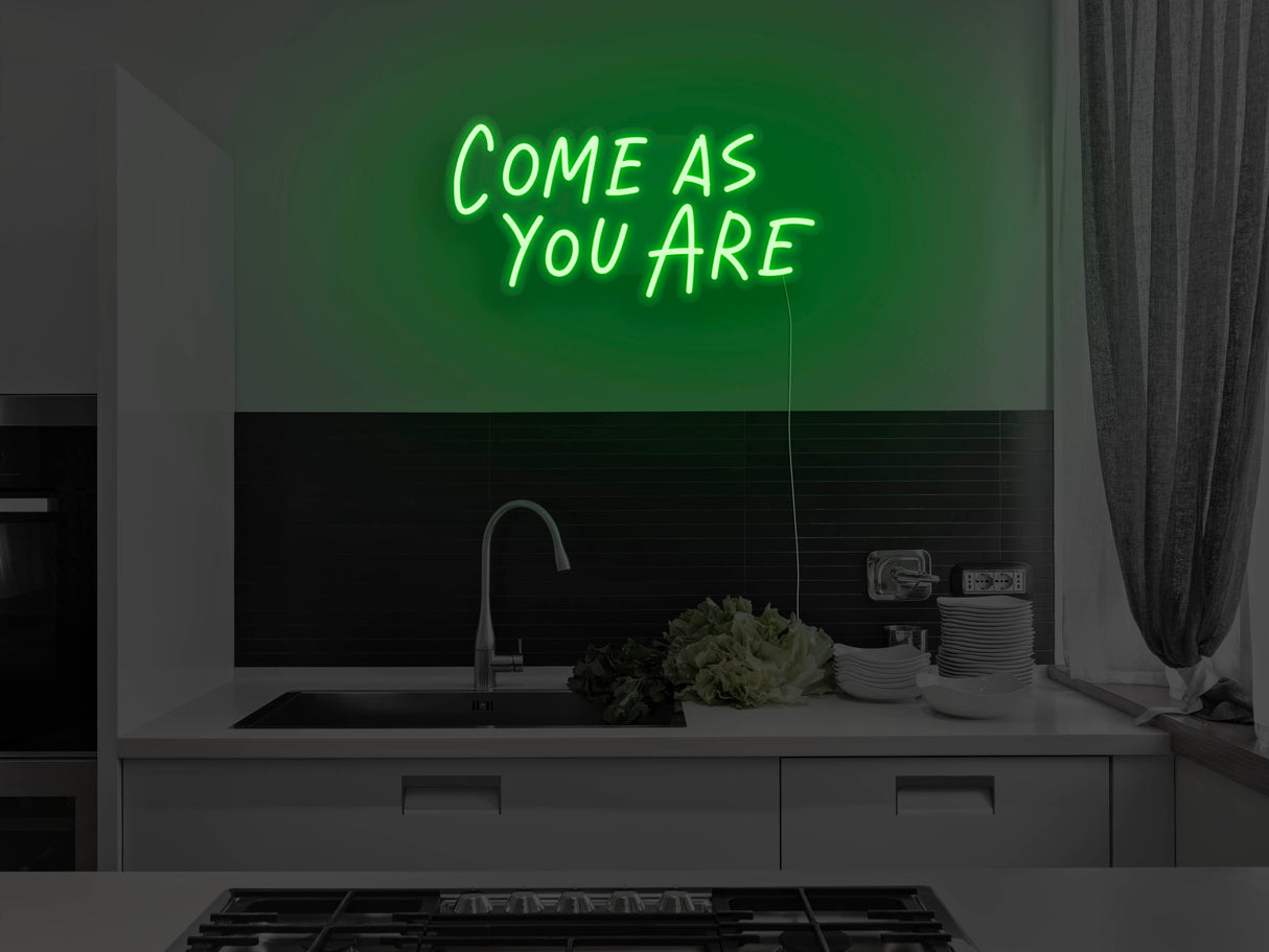 Come As You Are LED Neon Sign