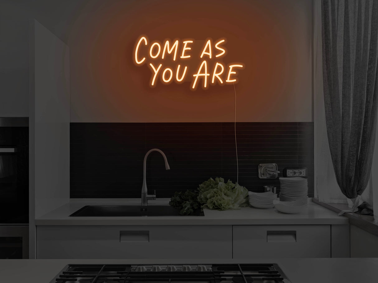 Come As You Are LED Neon Sign