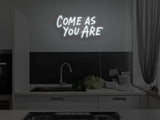 Come As You Are LED Neon Sign