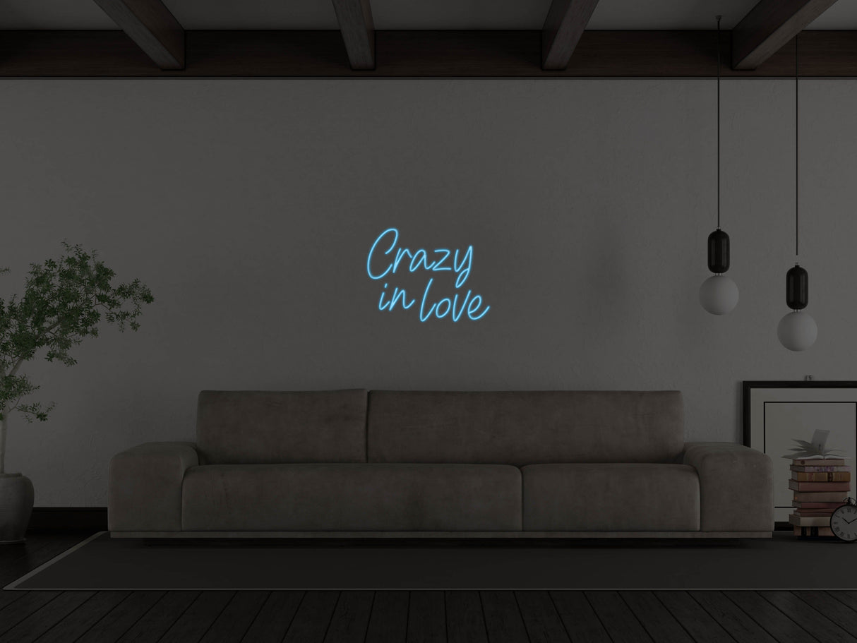 Crazy In Love LED Neon Sign