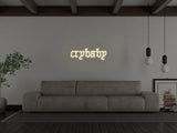 Crybaby LED Neon Sign