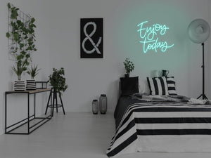 Enjoy Today LED Neon Sign