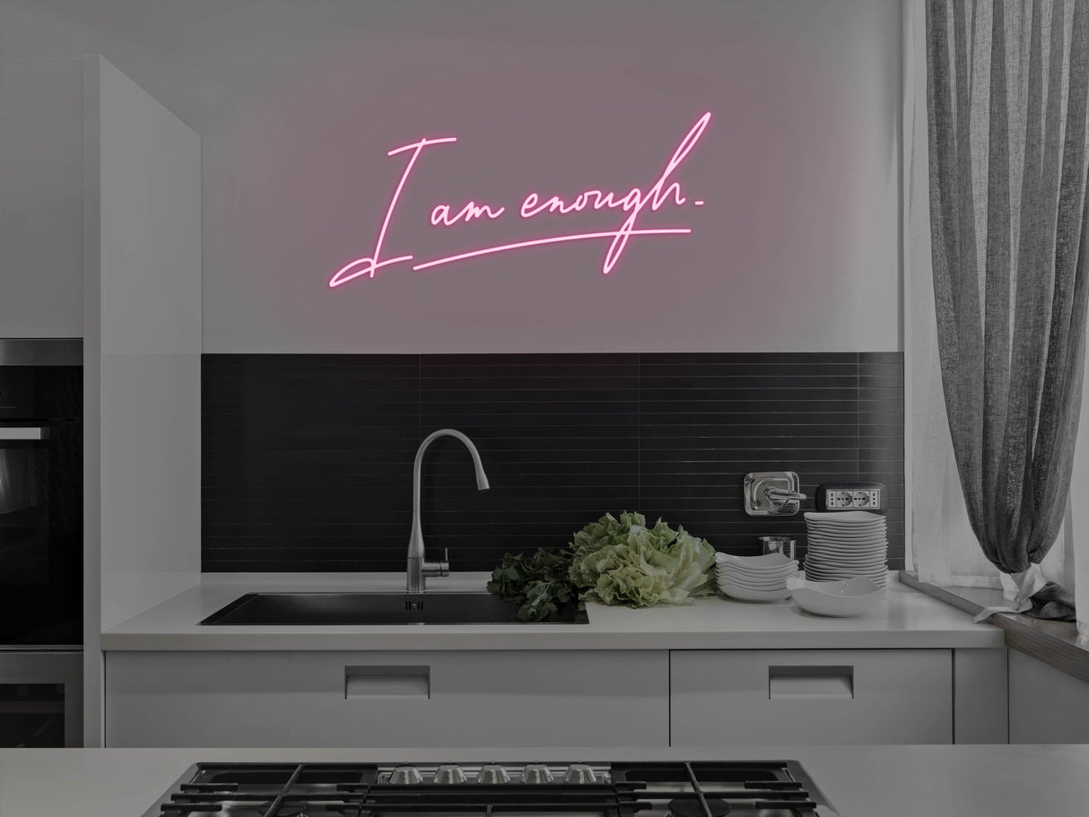 I Am Enough LED Neon Sign