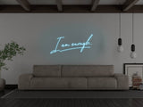 I Am Enough LED Neon Sign