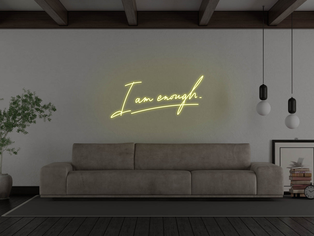 I Am Enough LED Neon Sign