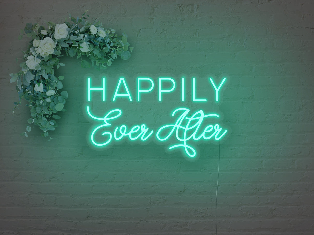 Happily Ever After LED Neon Sign