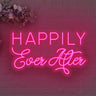 Happily Ever After LED Neon Sign