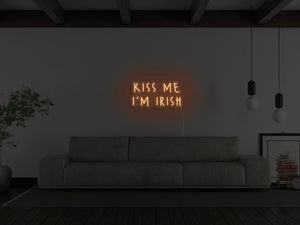 Kiss Me I'm Irish LED Neon Sign