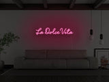 La Dolce Vita LED Neon Sign