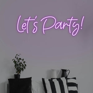 Let's Party! LED Neon Sign