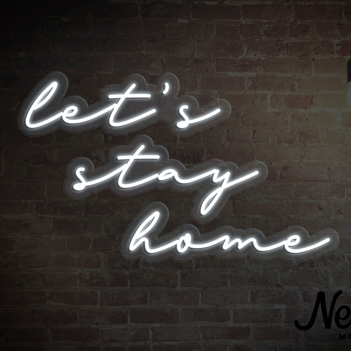 Let's Stay Home LED Neon Sign