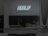 MILF LED Neon Sign