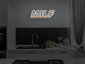 MILF LED Neon Sign
