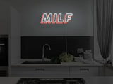 MILF LED Neon Sign