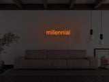 Millennial LED Neon Sign