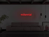 Millennial LED Neon Sign