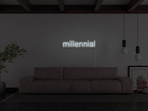 Millennial LED Neon Sign