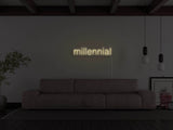 Millennial LED Neon Sign