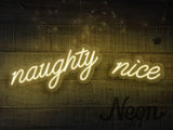 Naughty Nice LED Neon Sign