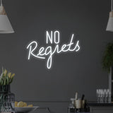 No Regrets LED Neon Sign