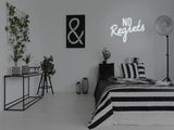 No Regrets LED Neon Sign