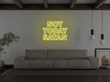 Not Today Satan LED Neon Sign