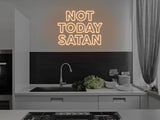 Not Today Satan LED Neon Sign