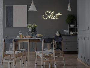 Shit LED Neon Sign