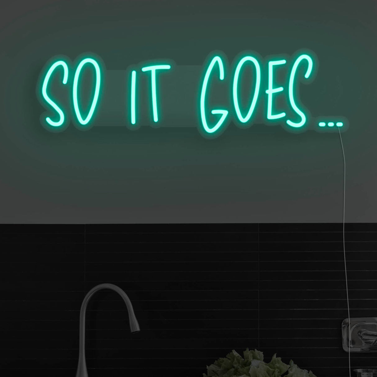 So It Goes Version 2 LED Neon Sign