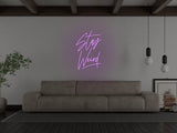 Stay Weird LED Neon Sign