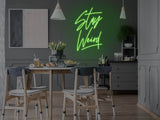 Stay Weird LED Neon Sign