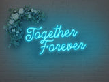 Together Forever LED Neon Sign