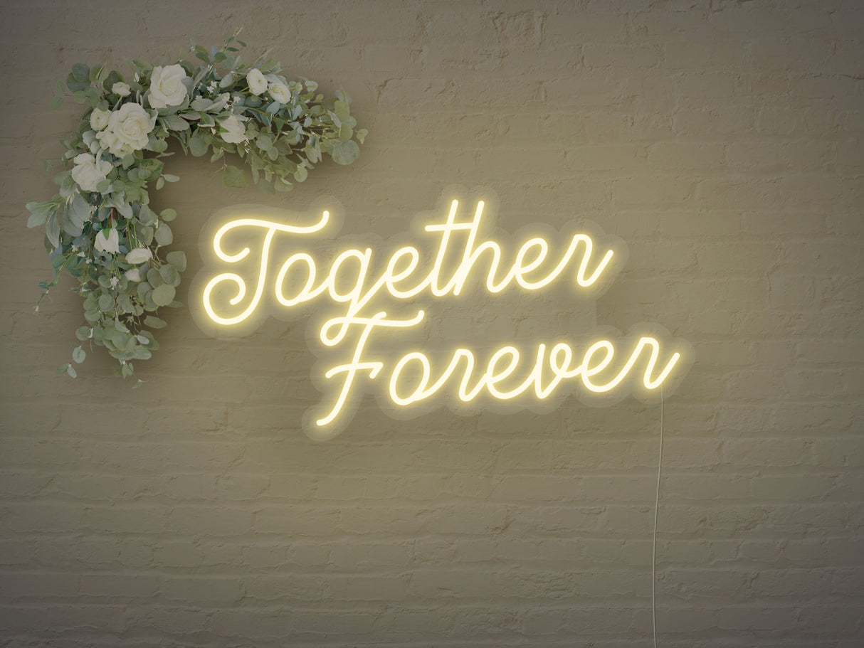 Together Forever LED Neon Sign